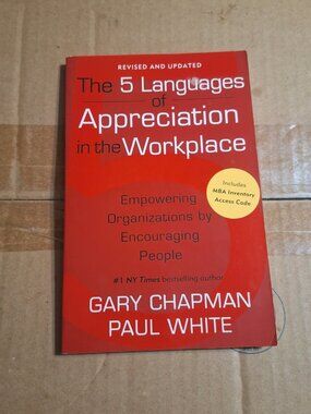 The 5 Languages of Appreciation in the Workplace
